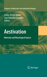 Aestivation Molecular And Physiological Aspects 1st Edition Philip C Withers