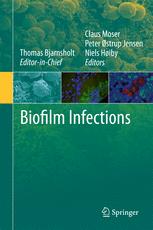 Biofilm Infections 1st Edition Thomas Bjarnsholt Auth Thomas Bjarnsholt
