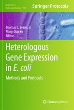 Heterologous Gene Expression In Ecoli Methods And Protocols 1st Edition Evelina Angov