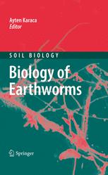 Biology Of Earthworms 1st Edition Sun Zhenjun Auth Ayten Karaca Eds