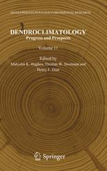 Dendroclimatology Progress And Prospects 1st Edition Raymond S Bradley Auth