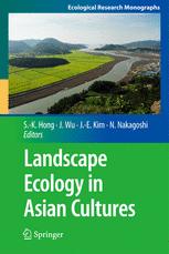 Landscape Ecology In Asian Cultures 1st Edition Takakazu Yumoto Auth