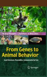 From Genes To Animal Behavior Social Structures Personalities Communication By Color 1st Edition Jrns Fickel