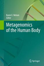 Metagenomics Of The Human Body 1st Edition Jonathan H Badger