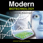 Modern Biotechnology Panacea Or New Pandoras Box Johannes Tramper