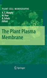 The Plant Plasma Membrane 1st Edition Fabienne Furt Franoise Simonplas