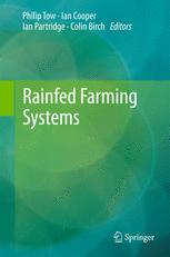 Rainfed Farming Systems 1st Edition Philip Tow Ian Cooper Ian Partridge