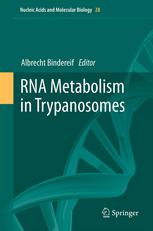 Rna Metabolism In Trypanosomes 1st Edition Arthur Gnzl Auth