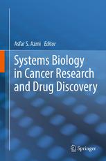 Systems Biology In Cancer Research And Drug Discovery 1st Edition Mariano Bizzarri