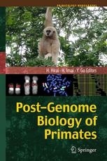 Postgenome Biology Of Primates 1st Edition Yasuhiro Go Hiroo Imai