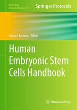 Human Embryonic Stem Cells Handbook 1st Edition Ana Maria Fraga