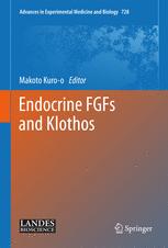 Endocrine Fgfs And Klothos 1st Edition Andrew Beenken Moosa Mohammadi Auth