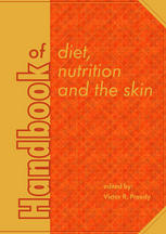 Handbook Of Diet Nutrition And The Skin N B Silverberg Auth