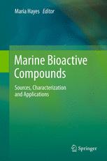 Marine Bioactive Compounds Sources Characterization And Applications 1st Edition Fabio Rindi