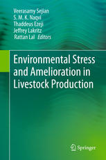 Environmental Stress And Amelioration In Livestock Production 1st Edition Veerasamy Sejian Auth