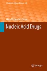 Nucleic Acid Drugs 1st Edition Junichi Yano Gerald E Smyth Auth
