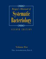 Bergeys Manual Of Systematic Bacteriology Volume Five The Actinobacteria Part A And B 2nd Edition Wolfgang Ludwig