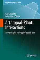 Arthropodplant Interactions Novel Insights And Approaches For Ipm 1st Edition Manuel Martinez Auth