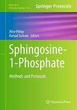 Sphingosine1phosphate Methods And Protocols 1st Edition Leyre Brizuela