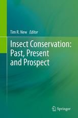 Insect Conservation Past Present And Prospects 1st Edition Tim R New Auth