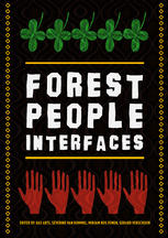 Forestpeople Interfaces Understanding Community Forestry And Biocultural Diversity Bas Arts