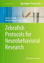 Zebrafish Protocols For Neurobehavioral Research 1st Edition William H J Norton Auth