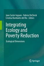 Integrating Ecology And Poverty Reduction Ecological Dimensions 1st Edition Fabrice Declerck