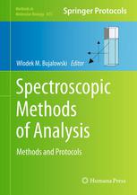 Spectroscopic Methods Of Analysis Methods And Protocols 1st Edition Yichun Chen