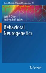 Behavioral Neurogenetics 1st Edition John F Cryan Andreas Reif