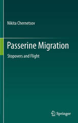 Passerine Migration Stopovers And Flight 1st Edition Nikita Chernetsov Auth