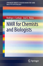 Nmr For Chemists And Biologists 1st Edition Rodrigo J Carbajo