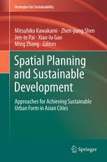 Spatial Planning And Sustainable Development Approaches For Achieving Sustainable Urban Form In Asian Cities 1st Edition Zhenjiang Shen