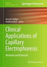 Clinical Applications Of Capillary Electrophoresis Methods And Protocols 1st Edition David S Hage Auth