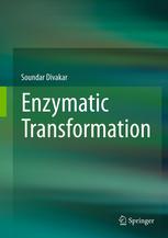 Enzymatic Transformation 1st Edition Soundar Divakar Auth