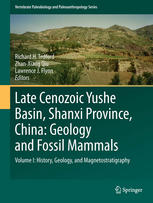 Late Cenozoic Yushe Basin Shanxi Province China Geology And Fossil Mammals Volume Ihistory Geology And Magnetostratigraphy 1st Edition Zhanxiang Qiu