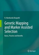 Genetic Mapping And Marker Assisted Selection Basics Practice And Benefits 1st Edition Nmanikanda Boopathi Auth