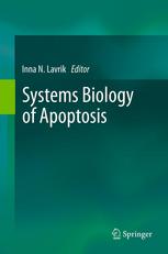 Systems Biology Of Apoptosis 1st Edition Stefan Kallenberger
