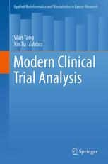 Modern Clinical Trial Analysis 1st Edition Changyong Feng Yu Han