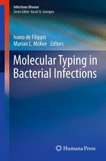 Molecular Typing In Bacterial Infections 1st Edition Amy E Seitz Mph