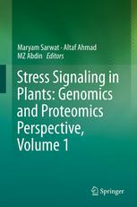 Stress Signaling In Plants Genomics And Proteomics Perspective Volume 1 1st Edition Prabhjeet Singh