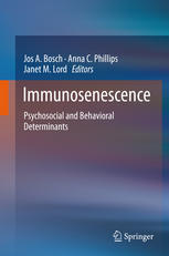 Immunosenescence Psychosocial And Behavioral Determinants 1st Edition Niharika A Duggal
