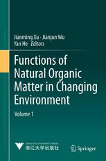 Functions Of Natural Organic Matter In Changing Environment 1st Edition J A Gonzlezprez