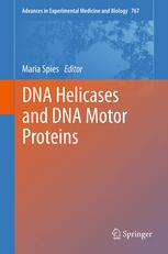 Dna Helicases And Dna Motor Proteins 1st Edition Colin G Wu