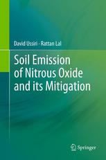 Soil Emission Of Nitrous Oxide And Its Mitigation 1st Edition David Ussiri