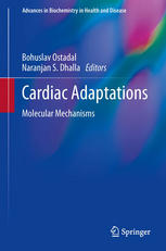 Cardiac Adaptations Molecular Mechanisms 1st Edition Bohuslav Ostadal Auth