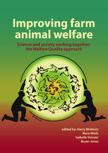 Improving Farm Animal Welfare Hj Blokhuis Mara Miele Isabelle Veissier