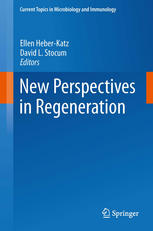 New Perspectives In Regeneration 1st Edition Mateusz S Wietecha