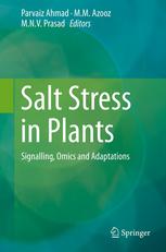 Salt Stress In Plants Signalling Omics And Adaptations 1st Edition Ruby Chandna