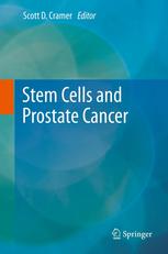 Stem Cells And Prostate Cancer 1st Edition Gail S Prins Phd
