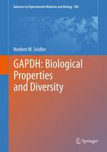 Gapdh Biological Properties And Diversity 1st Edition Norbert W Seidler Auth